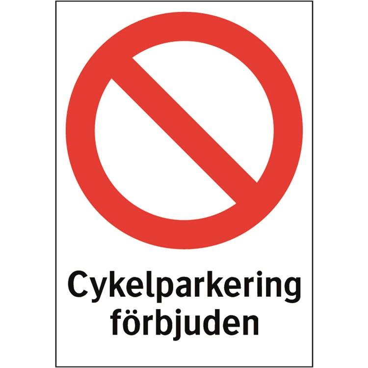 Förbudsskylt: Cykelparkering förbjuden