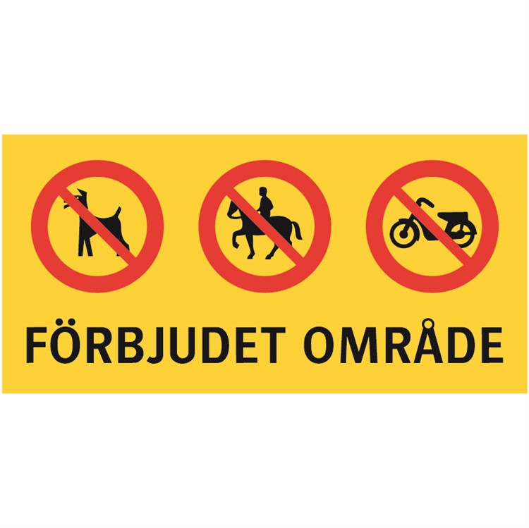 förbudsskylt förbjudet område för hund, häst och moped
