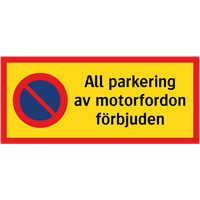 miniatyrtavla all parkering av motorfordon förbjuden