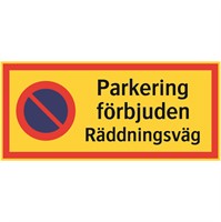 Miniatyrtavla: Parkering förbjuden, räddningsväg