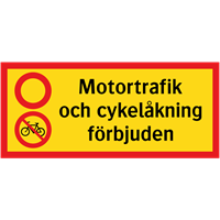 miniatyrtavla motortrafik och cykelåkning förbjuden