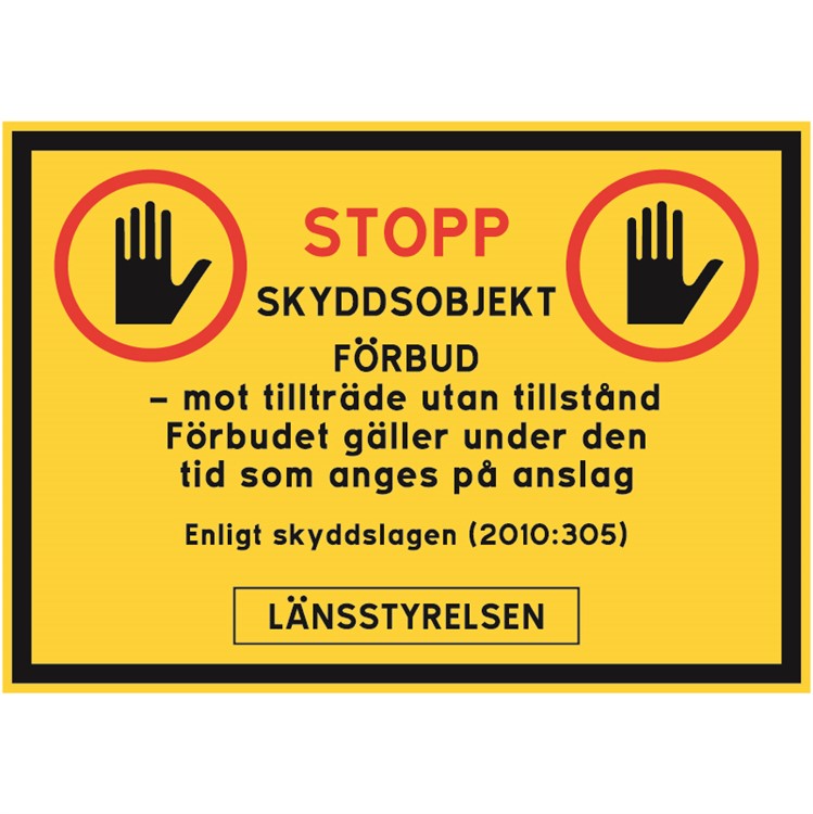 Skyddsobjektskylt: 2.2 Länsstyrelsen